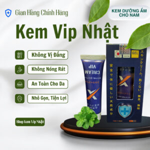 Kem Vip Nhật, kem dưỡng ẩm nam không vị đắng, không nóng rát, an toàn cho da, nhỏ gọn tiện lợi, phù hợp mọi loại da.